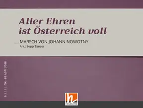 Aller Ehren ist Österreich voll Direktion und Stimmen