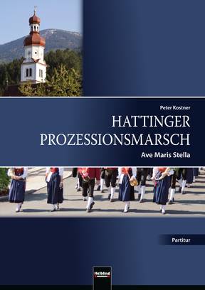 Hattinger Prozessionsmarsch Partitur und Stimmen