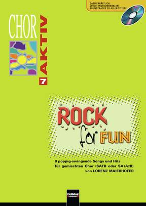 Rock for Fun Chorsammlung SATB/SAAB