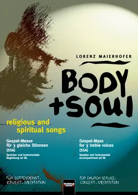 Body & Soul Chorpartitur SSA