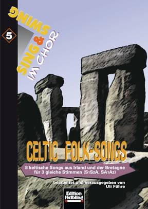 Celtic Folk-Songs Chorsammlung SAA