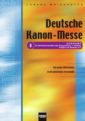 Deutsche Kanon-Messe (Streicher/Posaunen) Instrumentalstimmen