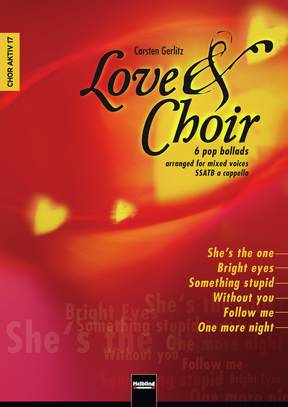 Love & Choir Chorsammlung SSATB