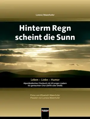 Hinterm Regn scheint die Sunn Chorbuch SATB