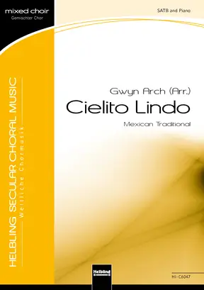 Cielito Lindo Chor-Einzelausgabe SATB