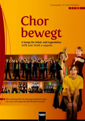 Chor bewegt! Chorsammlung SATB