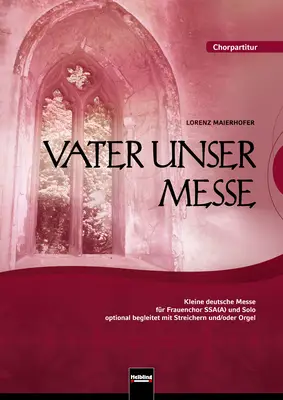 Vater unser-Messe Chorpartitur SSAA