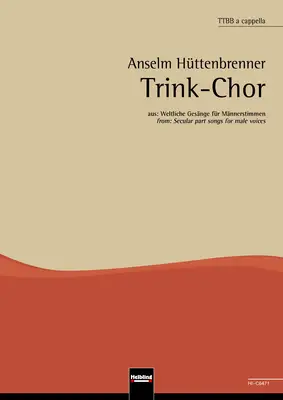 Trink-Chor Chor-Einzelausgabe TTBB