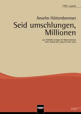 Seid umschlungen, Millionen Chor-Einzelausgabe TTBB