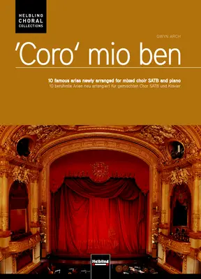 Coro mio ben Chorsängerausgabe SATB