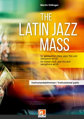 The Latin Jazz Mass Instrumentalstimmen