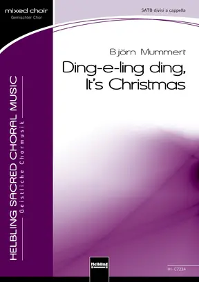 Ding-e-ling ding, It's Christmas Chor-Einzelausgabe SATB divisi