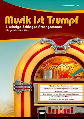 Musik ist Trumpf Chorsammlung SATB