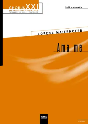 Ama me Chor-Einzelausgabe SATB