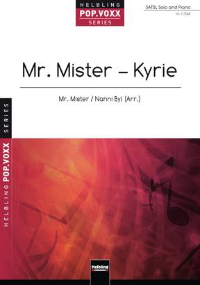 Mr. Mister – Kyrie Chor-Einzelausgabe SATB