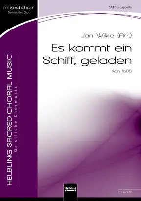 Es kommt ein Schiff, geladen Chor-Einzelausgabe SATB divisi