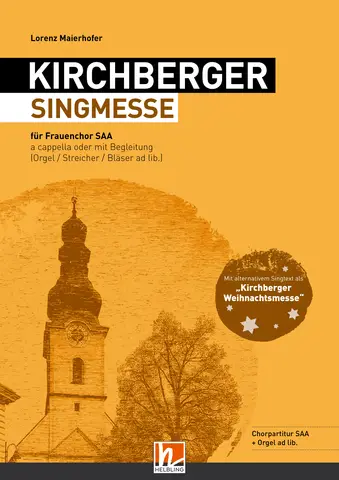 Kirchberger Singmesse / Weihnachtsmesse