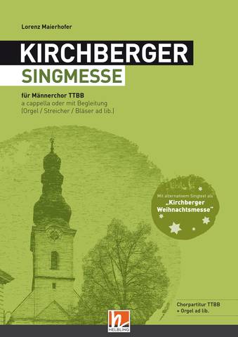 Kirchberger Singmesse / Weihnachtsmesse
