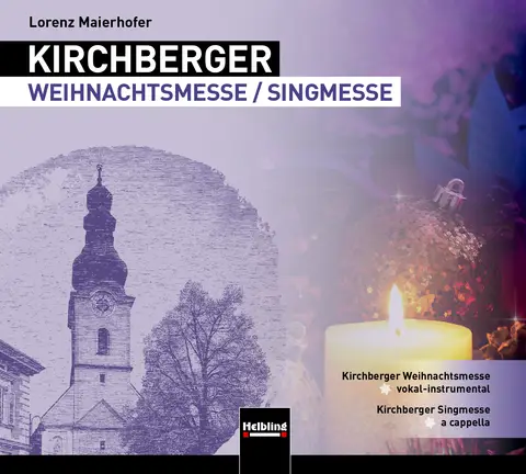 Kirchberger Singmesse / Weihnachtsmesse