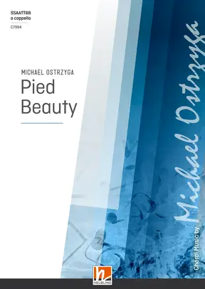 Pied Beauty Chor-Einzelausgabe SSAATTBB