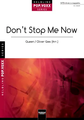 Don't Stop Me Now Chor-Einzelausgabe SATB