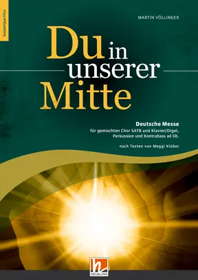 Du in unserer Mitte Gesamtpartitur SATB