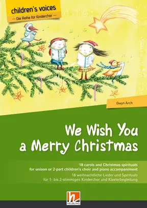 We Wish You a Merry Christmas Chorsammlung 1- oder 2-stimmig