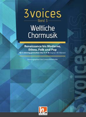 3 voices (Bd. 3) – Weltliche Chormusik Chorbuch SAM
