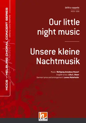 Unsere kleine Nachtmusik Chor-Einzelausgabe SATB