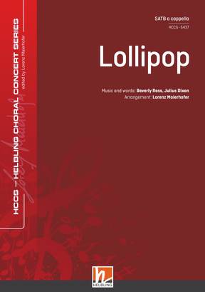 Lollipop Chor-Einzelausgabe SATB