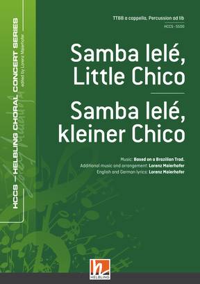 Samba lelé, kleiner Chico Chor-Einzelausgabe TTBB