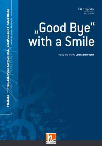 Good Bye with a Smile