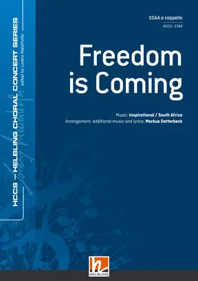 Freedom is Coming Chor-Einzelausgabe SSAA