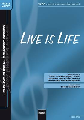 Live is Life Chor-Einzelausgabe SSAA