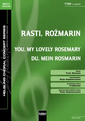 Rasti, rožmarin Chor-Einzelausgabe TTBB