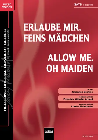 Erlaube mir, feins Mädchen