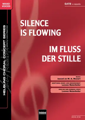 Im Fluss der Stille Chor-Einzelausgabe SATB