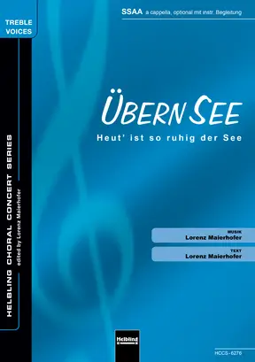 Übern See Chor-Einzelausgabe SSAA