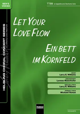 Let Your Love Flow Chor-Einzelausgabe SATB