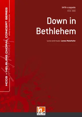 Down in Bethlehem Chor-Einzelausgabe SATB