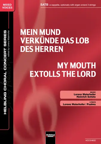 Mein Mund verkünde das Lob des Herren