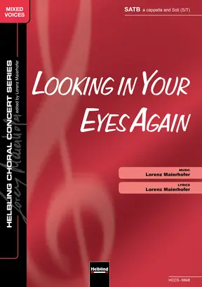 Looking in Your Eyes Again Chor-Einzelausgabe SATB