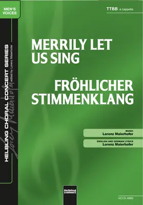 Merrily let Us Sing Chor-Einzelausgabe TTBB