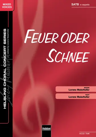 Feuer oder Schnee