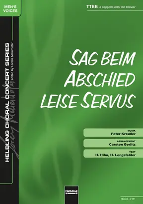 Sag beim Abschied leise Servus Chor-Einzelausgabe TTBB