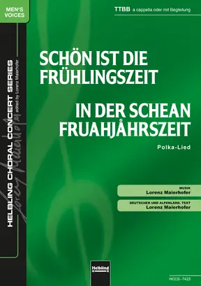 Schön ist die Frühlingszeit Chor-Einzelausgabe TTBB