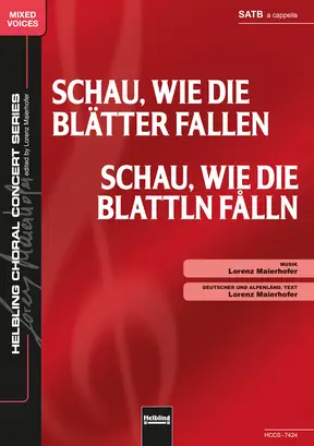 Schau, wie die Blätter fallen Chor-Einzelausgabe SATB