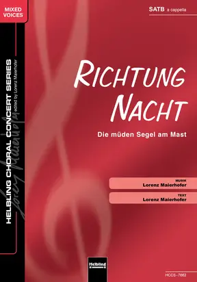 Richtung Nacht Chor-Einzelausgabe SATB