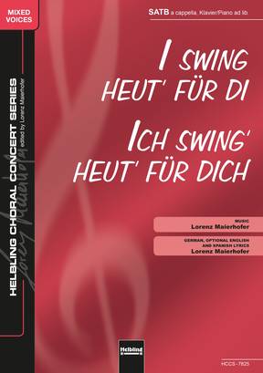 I swing heut' für di Chor-Einzelausgabe SATB