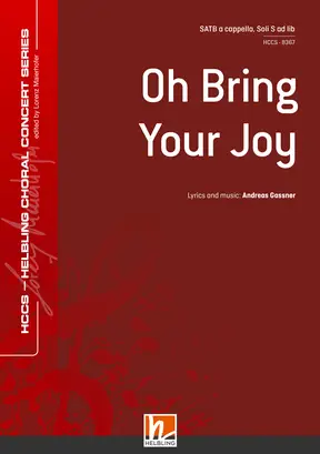 Oh Bring Your Joy Chor-Einzelausgabe SATB